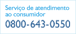 Servio de Atendimento ao Consumidor - 0800-643-0550
